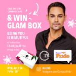 Being YOU is Beautiful IG Live: Enter to win a Glam Box and help LGBTQ youth | Campus Pride