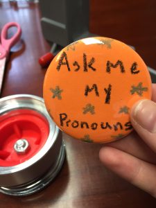 Ask Me My Pronouns Button Complete