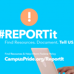 #REPORTit | Campus Pride